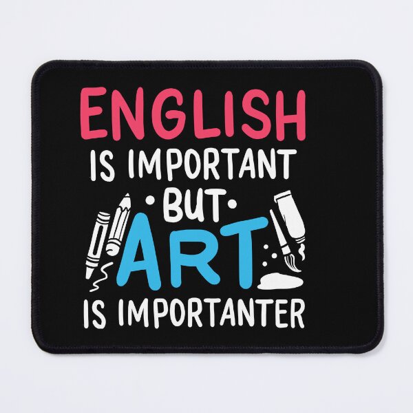 Item preview, Funny Teacher English Is Important But Art Is Importanter designed and sold by haselshirt.