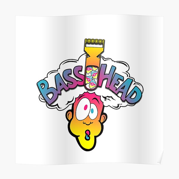 Sour Face & Heavy Bass Poster