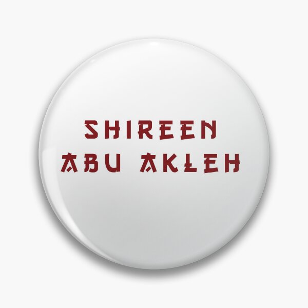 Item preview, Quote Shireen Abu Akleh designed and sold by Milkygmail.