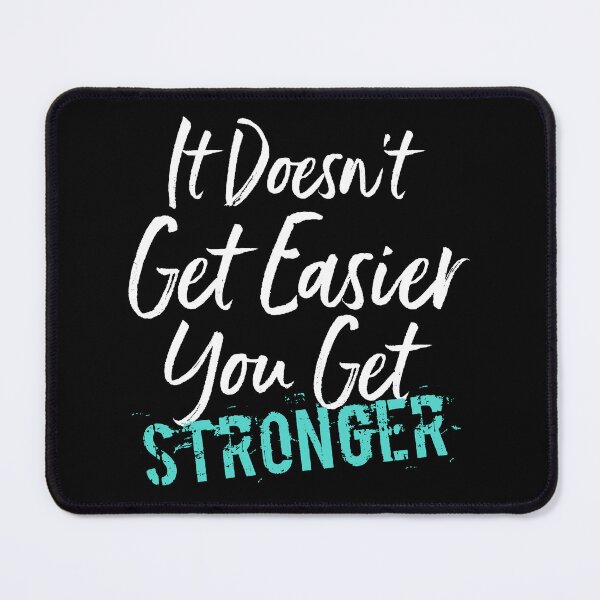 Item preview, You Get Stronger Funny Sarcasm Sarcastic Gift Idea designed and sold by haselshirt.