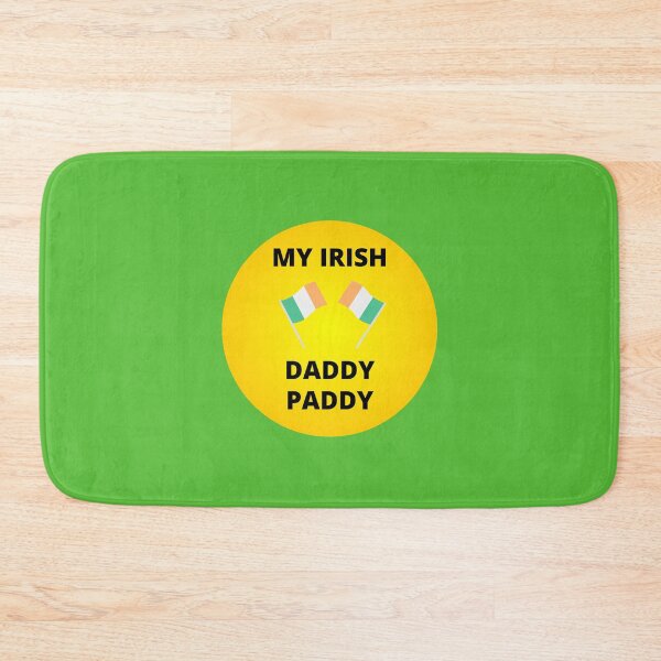 Item preview,  MY IRISH DADDY PADDY designed and sold by Andy1503.