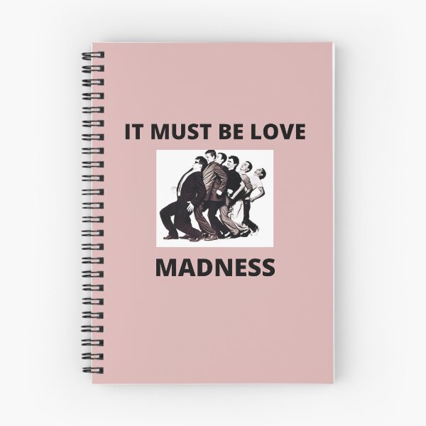 Item preview, IT MUST BE LOVE     MADNESS designed and sold by Andy1503.