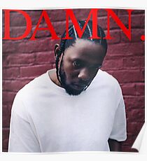Kendrick Lamar - DAMN Poster
