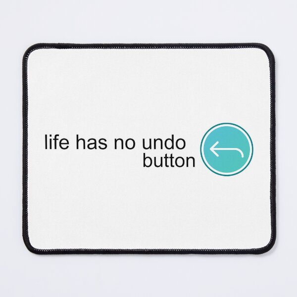 Item preview, life has no undo #2 designed and sold by Vaccine159.