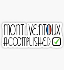 Mont Ventoux Accomplished Cycling Achievement Completed France Tour Sticker
