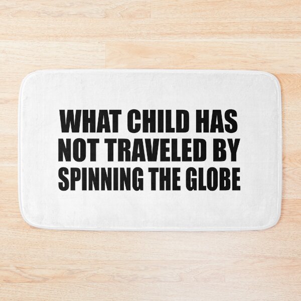 Item preview, What child has not traveled by spinning the globe designed and sold by Colorfulandfun.