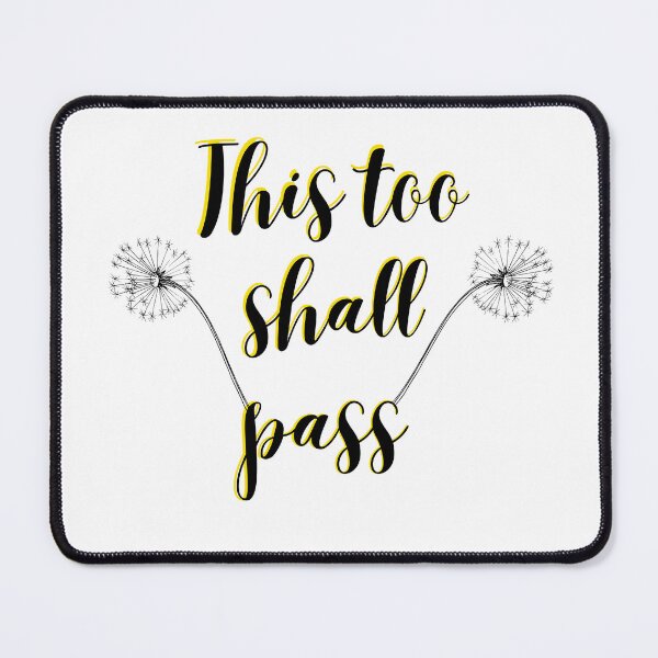 Item preview, This too shall pass designed and sold by FashionN5.