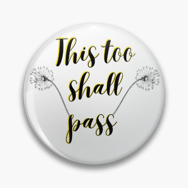 Item preview, This too shall pass designed and sold by FashionN5.
