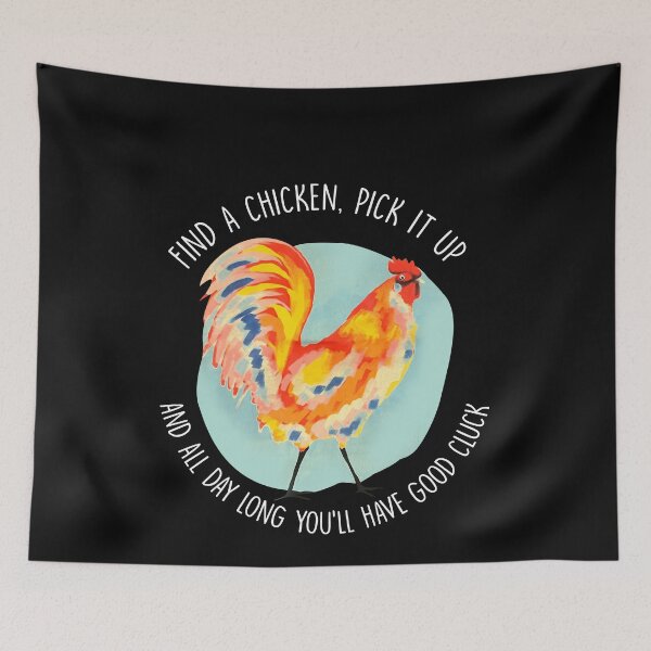 Item preview, Find a Chicken Pick It Up and All Day Long You'll Have Good Cluck designed and sold by AsmaAkther.