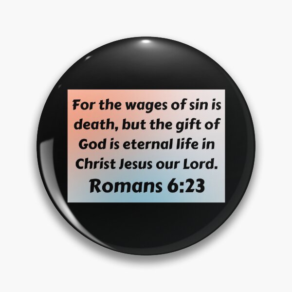 Item preview, Bible Verse Romans 6:23 designed and sold by Prayingwarrior.