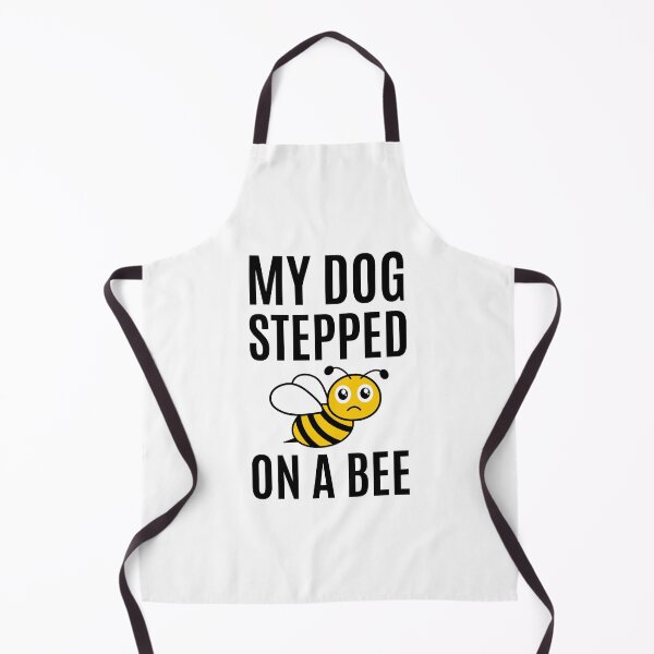 Item preview, My Dog Stepped On A Bee designed and sold by RedTomasB.