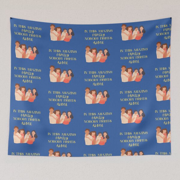 Item preview, IN THIS AMAZING FAMILY NOBODY FIGHTS ALONE designed and sold by Andy1503.