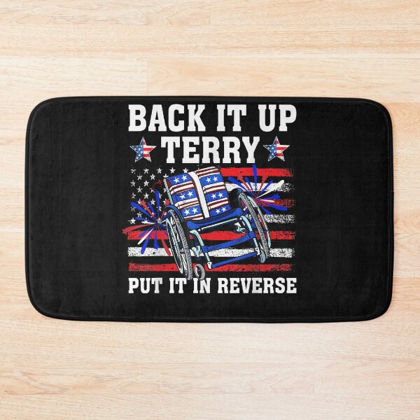 Item preview, Back It Up Terry Put It In Reverse Funny 4th Of July US Flag designed and sold by Chloe43212.