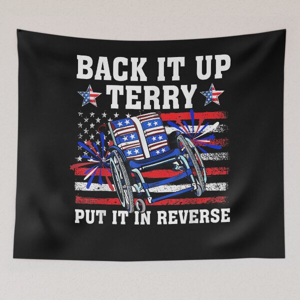 Item preview, Back It Up Terry Put It In Reverse Funny 4th Of July US Flag designed and sold by Chloe43212.