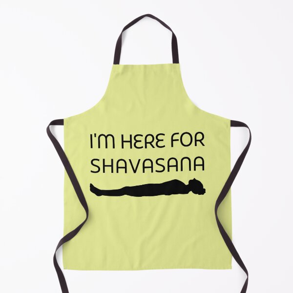 Item preview, I'm here for Shavasana designed and sold by trendingatees.