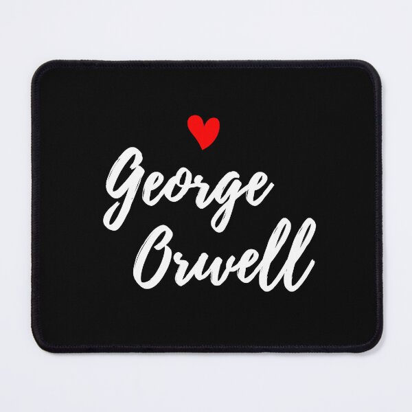 Item preview, I Love George Orwell designed and sold by BeakHouse.
