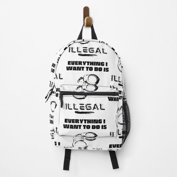 Item preview, Everything I Want To Do Is Illegal designed and sold by BookOfE.
