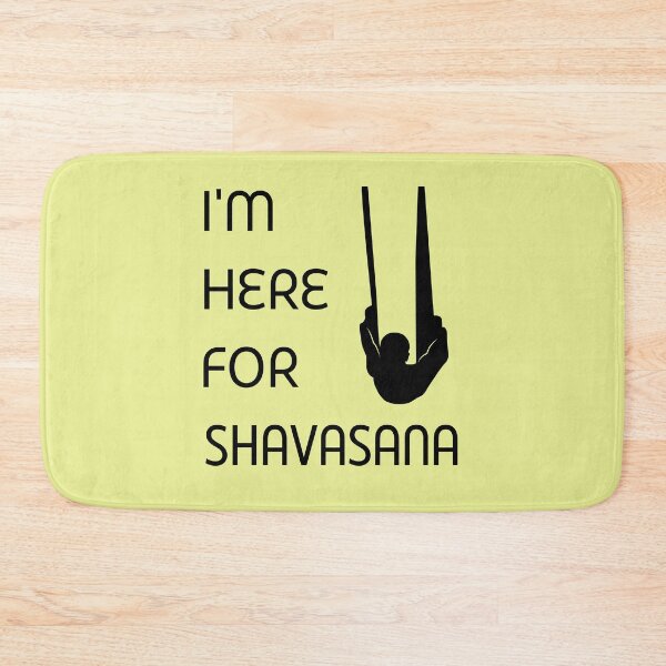Item preview, I'm here for Shavasana Aerial Yoga designed and sold by trendingatees.