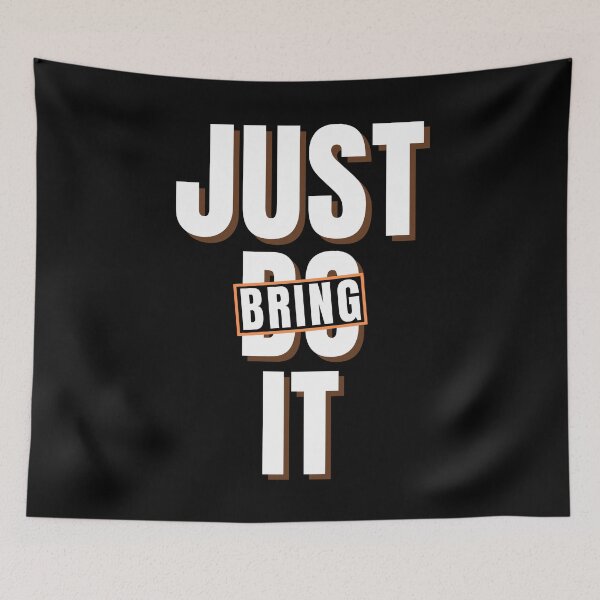 Item preview, JUST BRING IT parody 2 designed and sold by KingsManKind.