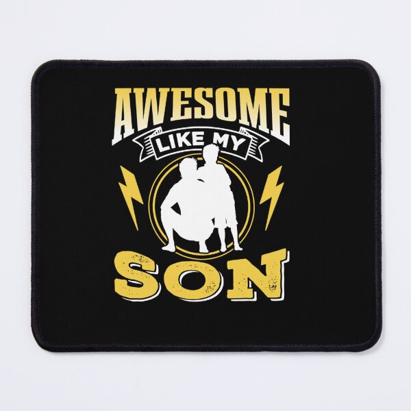 Item preview, AWESOME LIKE MY SON SAYINGS FATHER DADDY DAD FATHER DAY designed and sold by sobriowslen.