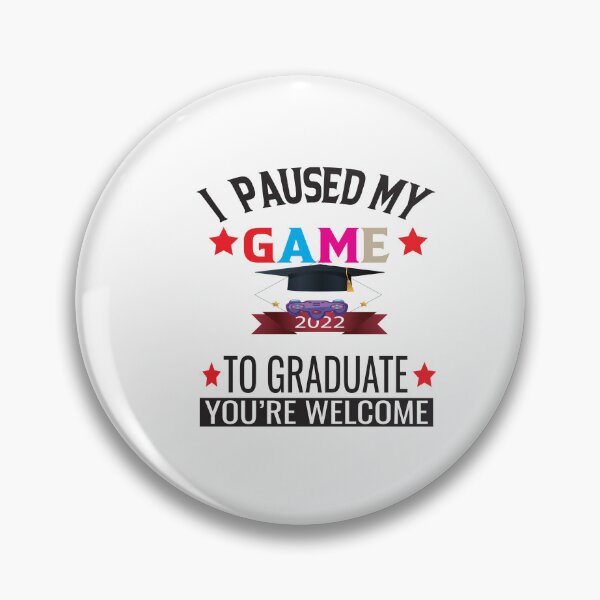 Item preview,  i paused my game to graduate 5 th grade designed and sold by karim82.