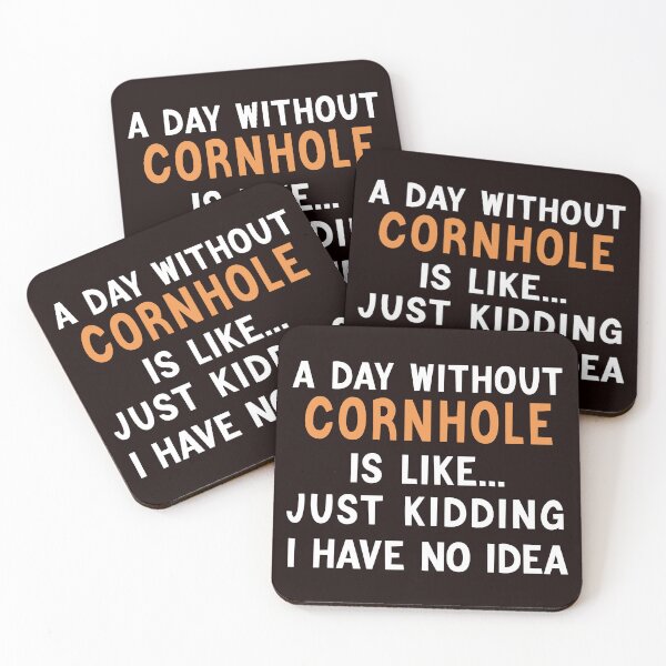 Item preview,  A Day Without Cornhole, Funny Cornhole Design, Cornhole Quote  designed and sold by Aerial Addicts.