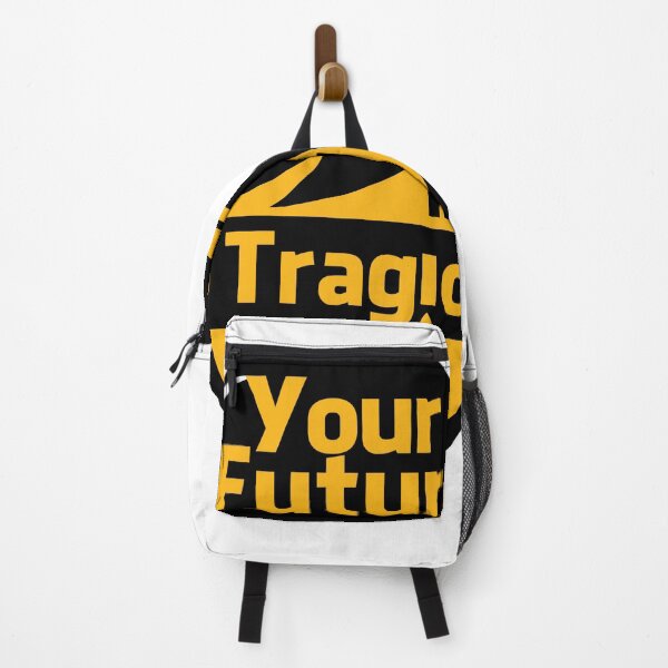 Item preview, your future is tragic designed and sold by jimmyroyaltee.