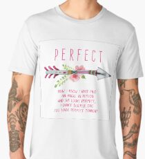 Perfect Men's Premium T-Shirt