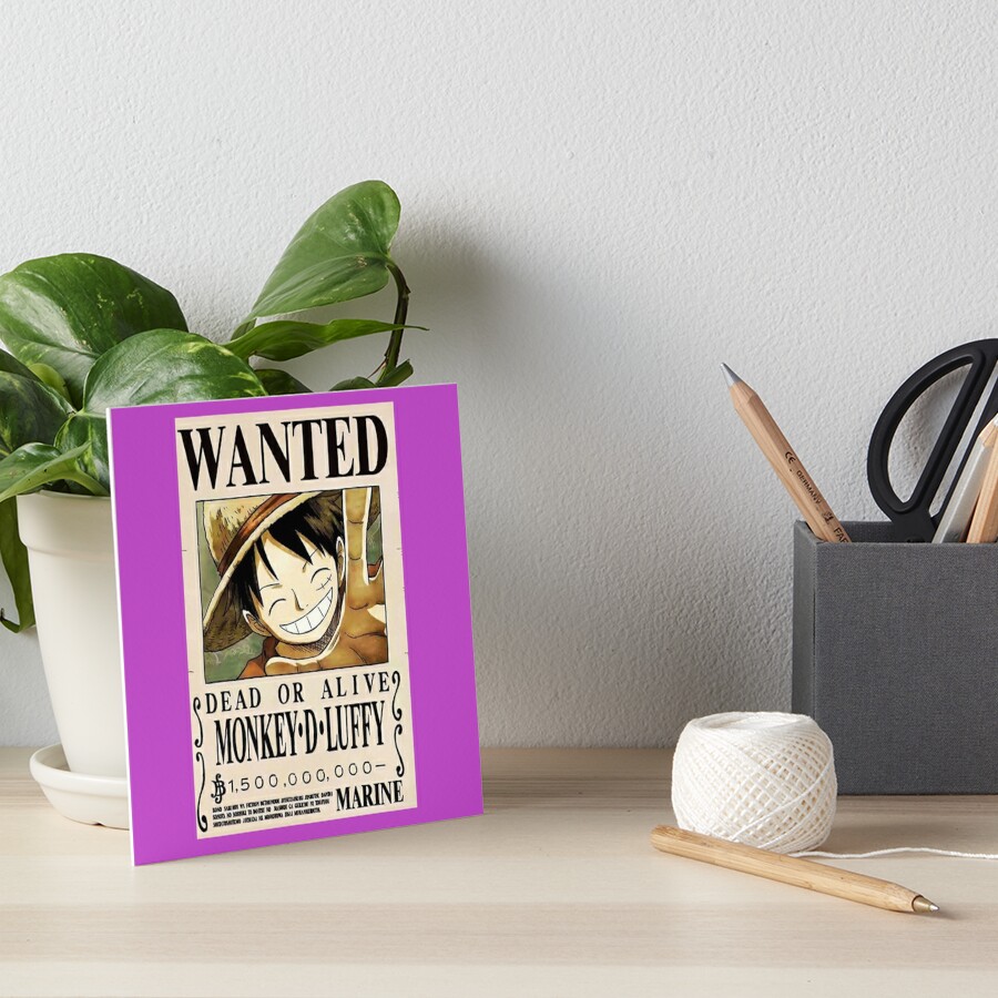 Monkeydluffy Luffy Wanted Poster Dead Or Live Art Board Print By