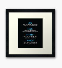 You look perfect tonight Framed Print