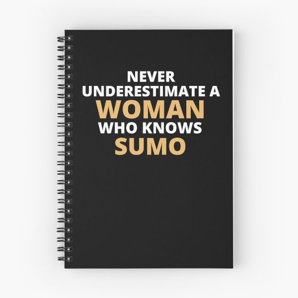 Item preview, Never Underestimate A Woman Who Knows Sumo designed and sold by clickmostro.
