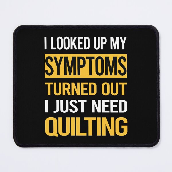 Item preview, Funny My Symptoms Quilting Quilt Quilter designed and sold by kerry8d7dlaurie.