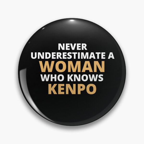 Item preview, Never Underestimate A Woman Who Knows Kenpo designed and sold by clickmostro.