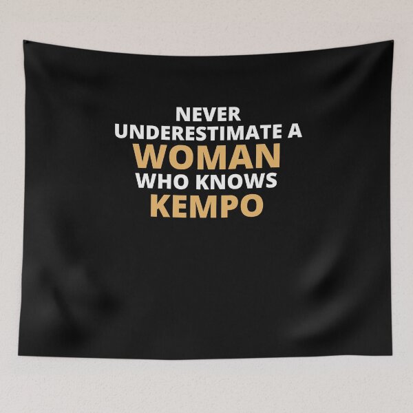 Item preview, Never Underestimate A Woman Who Knows Kempo designed and sold by clickmostro.