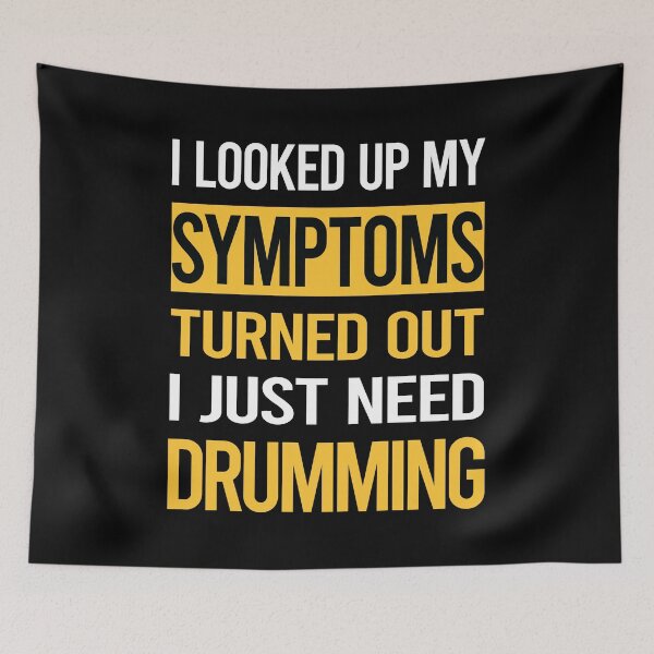 Item preview, Funny My Symptoms Drumming Drummer Drum Drums designed and sold by kerry8d7dlaurie.