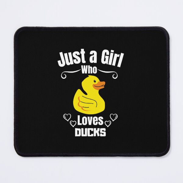 Item preview, Just a Girl Who loves Ducks designed and sold by WaguinhoTex.