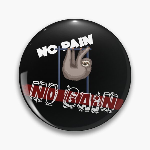 Item preview, No Pain No Gain designed and sold by HeyelojiArt.