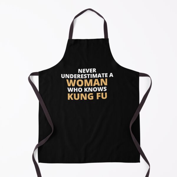 Item preview, Never Underestimate A Woman Who Knows Kung Fu designed and sold by clickmostro.