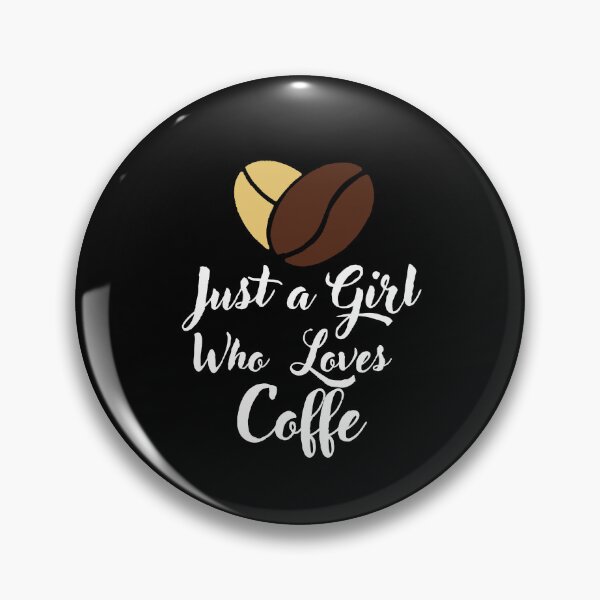 Item preview, Just a Girl Who loves Coffe #01 designed and sold by WaguinhoTex.