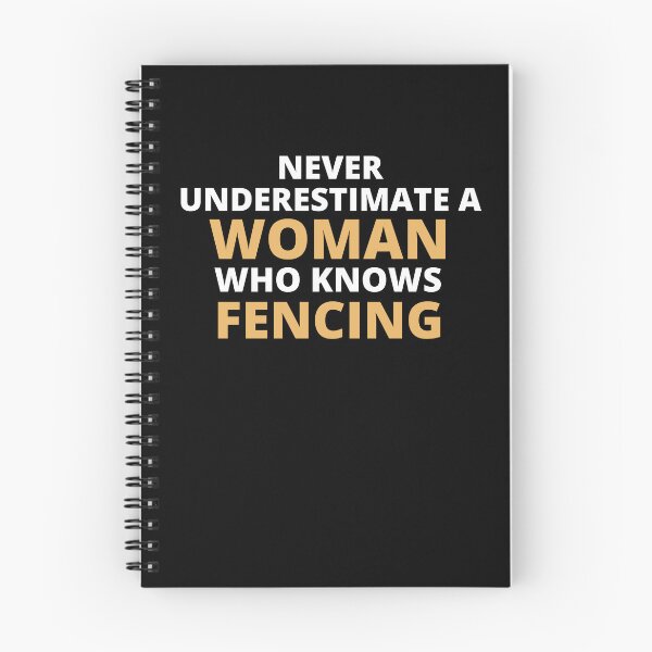 Item preview, Never Underestimate A Woman Who Knows Fencing designed and sold by clickmostro.