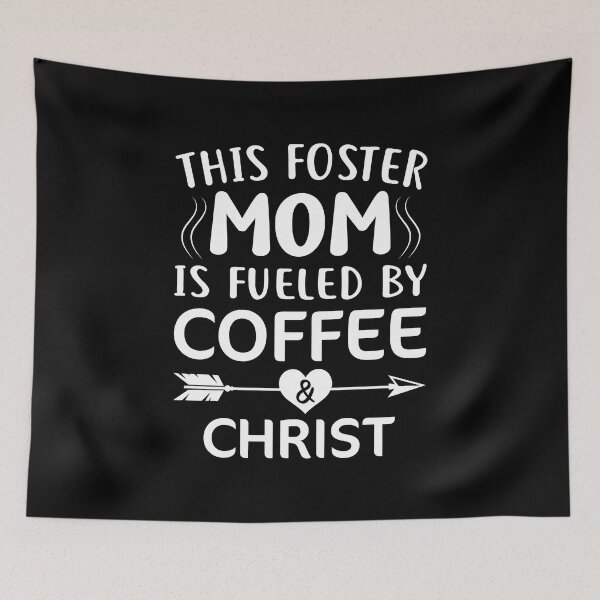 Item preview, This Foster Mom Is Fueled By Coffee and Christ Mothers Day designed and sold by haselshirt.