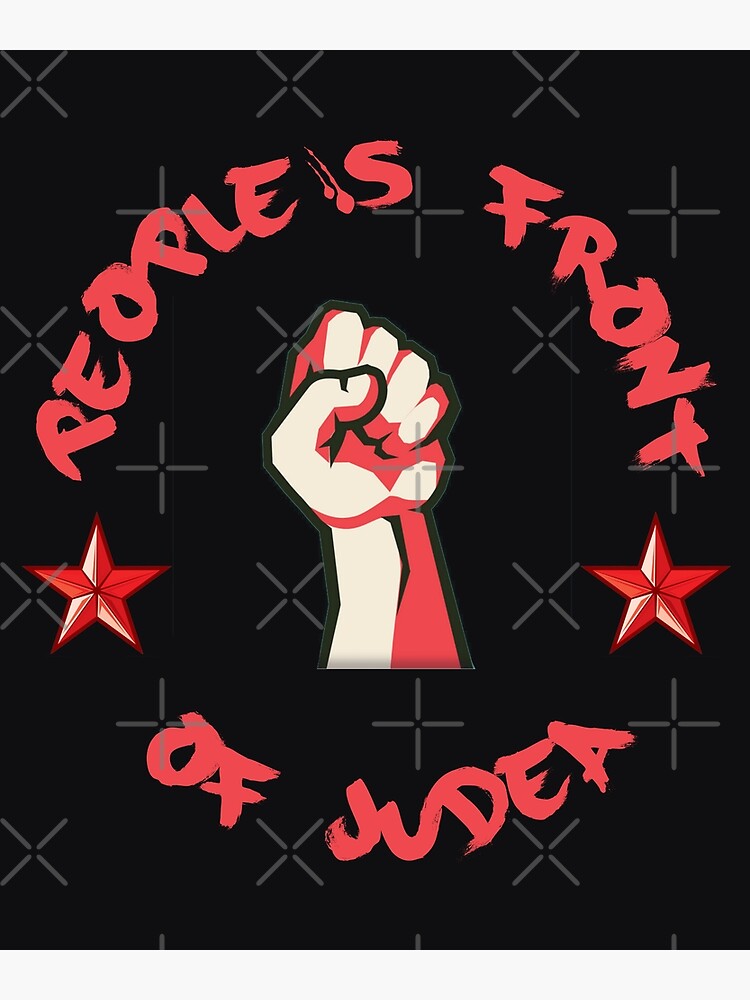 "Peoples Front Of Judea" Poster For Sale By Comicbookdude | Redbubble