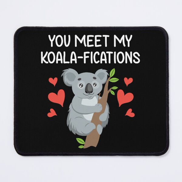 Item preview, You Meet My Koalifications Gift for Him Her Koala Valentine designed and sold by haselshirt.