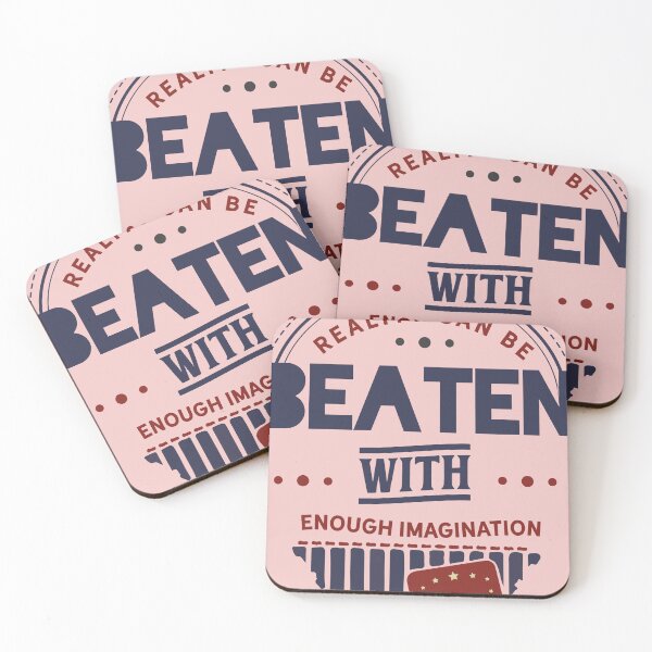 Item preview, Reality Can Be Beaten With Enough Imagination designed and sold by RED FIR.