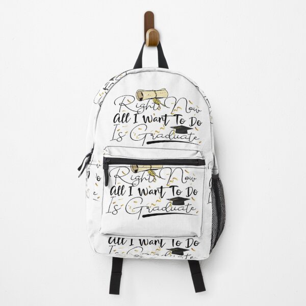 Item preview, Right Now All I Want To Do Is Graduate designed and sold by TeesSHop01.