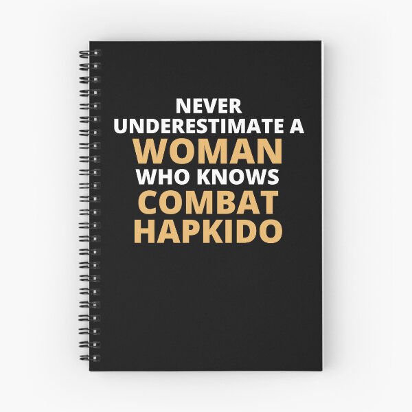 Item preview, Never Underestimate A Woman Who Knows Combat Hapkido designed and sold by clickmostro.
