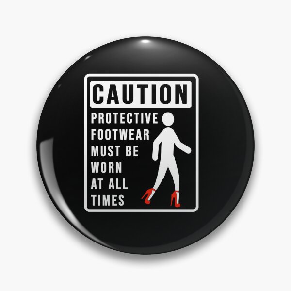 Item preview, Funny caution on using protective footwear construction phrase  designed and sold by DisenyosDeMike.