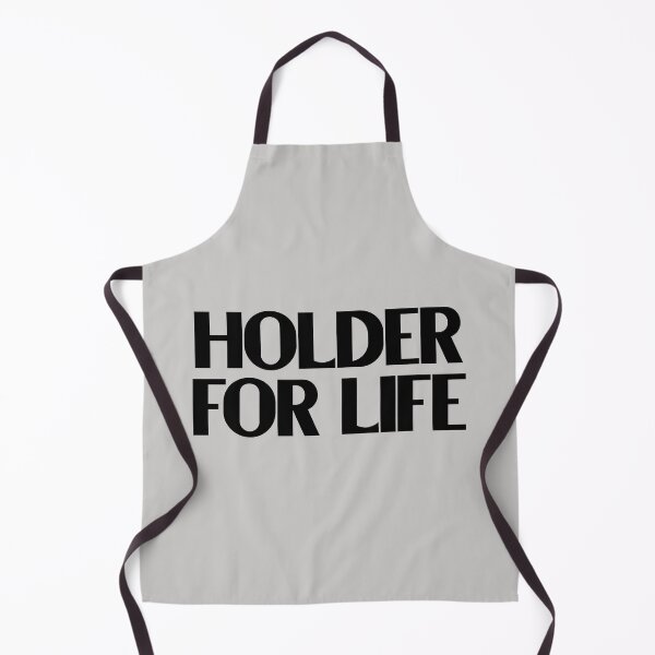 Item preview, Holder For Life - Bold Black Text designed and sold by Chubuter.