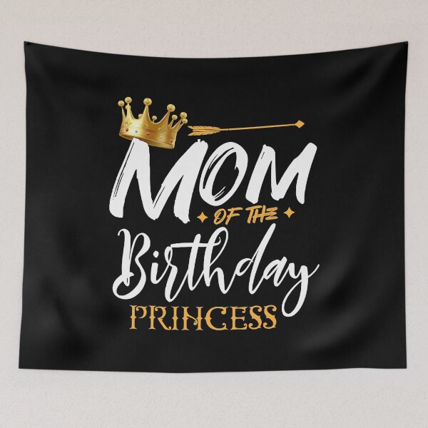 Item preview, Mom Of The Birthday Princess Funny Mama Mommy Grandma Nana designed and sold by PameGraha.