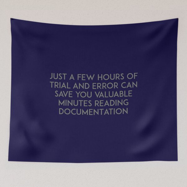 Item preview, Trial and error vs reading documentation designed and sold by unixorn.